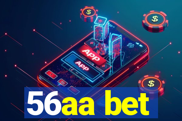 56aa bet